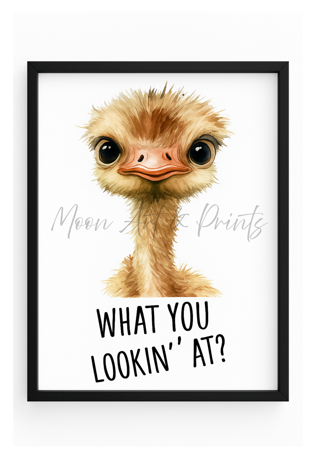 Funny ostrich print wall art - What You Lookin At - Animals with Attitude collection